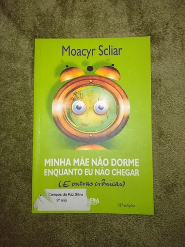 comprar Minha Mãe Não Dorme Enquanto Eu Não Chegar - Cód. 01312