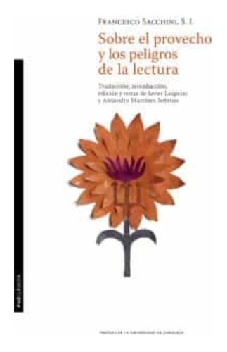 Libro Sobre El Provecho Y Los Peligros De La Lectura