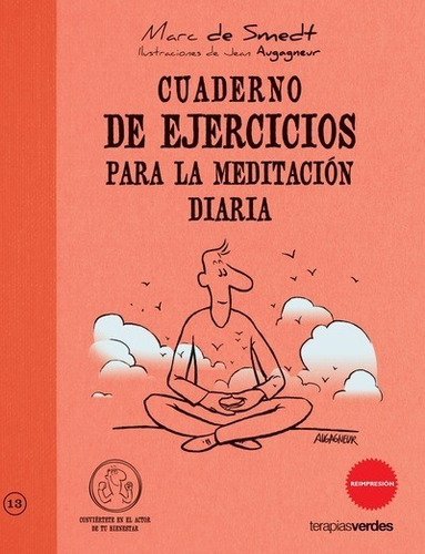 Cuaderno De Ejercicios. Para La Meditación Diaria, De Marc De Smedt. Editorial Lectio / Terapias Verdes, Tapa Blanda En Español, 2016