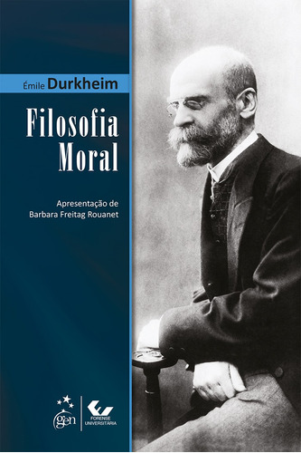 Filosofia Moral, de Durkheim, Émile. LTC - Livros Técnicos e Científicos Editora Ltda., capa mole em português, 2015