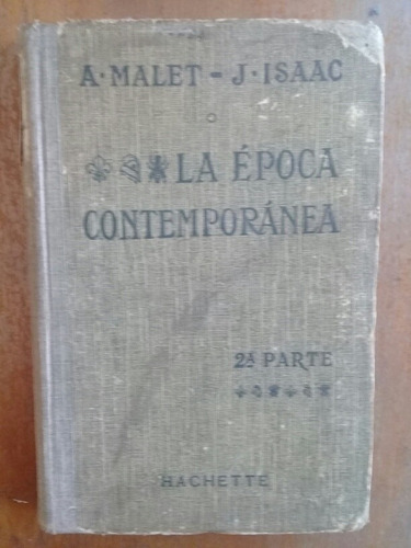 La Epoca Contemporánea. 2da Parte. Malet - Isaac