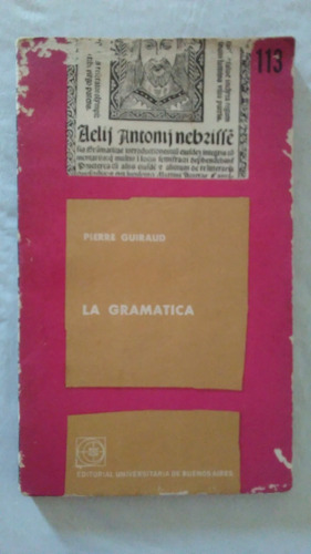 Pierre Guiraud / La Gramática