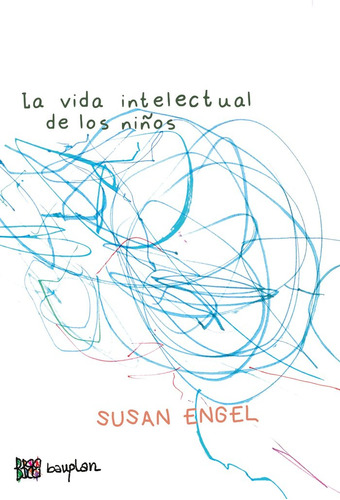 Libro La Vida Intelectual De Los Niãos - Engel, Susan