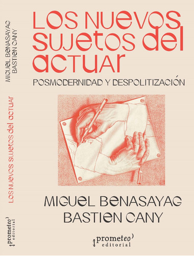 Nuevos Sujetos Del Actuar -benasayag, Miguel / Cany, Bastien