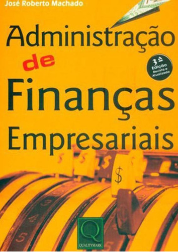Administraçao De Finanças Empresariais