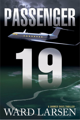 Passenger 19: Um Livro De Suspense De Jammer Davis - Edição