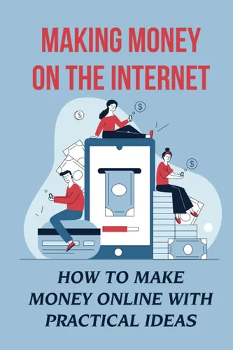 comprar Libro: Ganar Dinero En Internet: Cómo Ganar Dinero Con