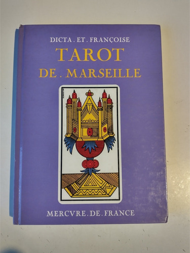 Imagen 1 de 1 de Tarot De Marseille Dicta Et Francoise