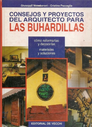Libro Consejos Y Proyectos Del Arquitecto Para Las Buhardill