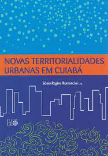 -, de Sônia Regina. Editora UFMT EDITORA DA UNIV.MATO GROSSO, capa mole em português