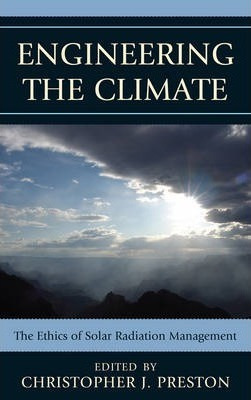 Libro Engineering The Climate : The Ethics Of Solar Radia...