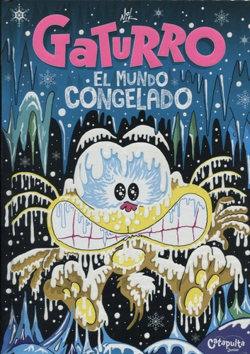 Gaturro El Mundo Congelado (cartone) - Nik