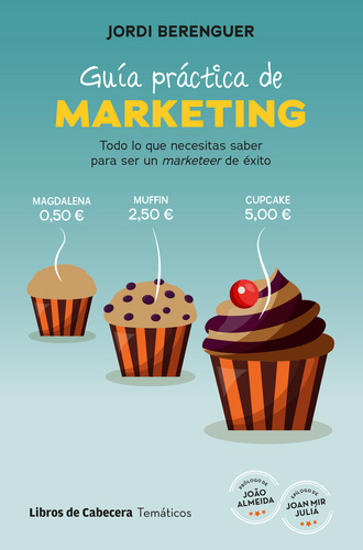 Guía Práctica De Marketing  -  Berenguer Vall-llobera, Jord