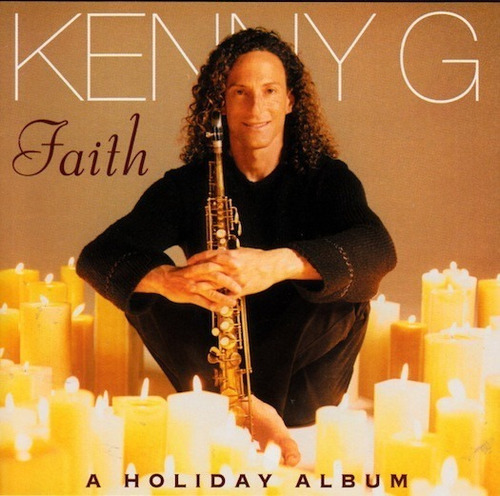 Kenny G  Faith - A Holiday Album Cd 