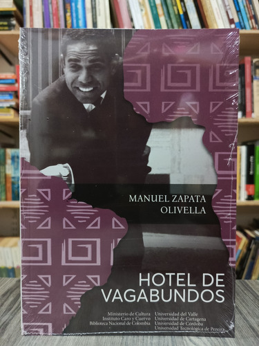 Hotel De Vagabundos / Manuel Zapata Olivella / Libro Nuevo