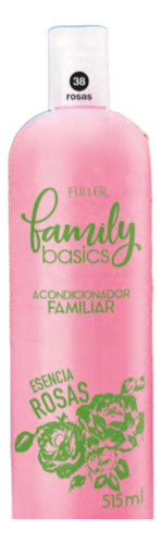 Acondicionador Stanhome Family Basics Acondicionador Familiar Esencia Rosas De Rosas En Botella De 515ml Por 1 Unidad