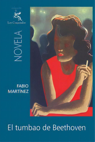 El Tumbao De Beethoven, De Martinez, Fabio. Editorial Createspace, Tapa Blanda En Español