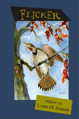 Flicker, De Hansen, Lynn M.. Editorial Createspace, Tapa Blanda En Inglés