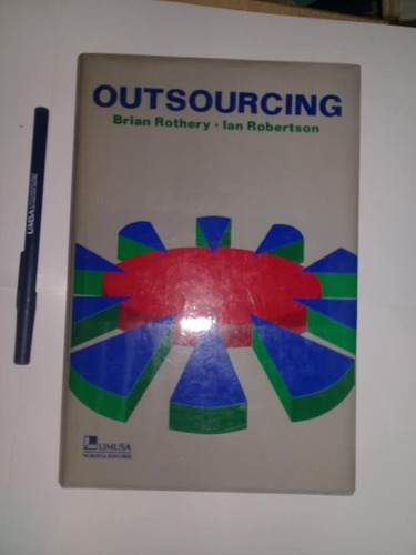  Outsourcing Brian Rothery  Andrew Robertson
