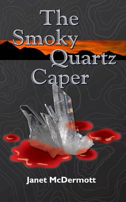 Libro The Smoky Quartz Caper - Ebel, Craig