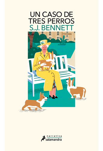 Caso De Tres Perros, Un (queen´s 2) - S. J. Bennett