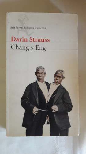 Chang Y Eng Darin Strauss