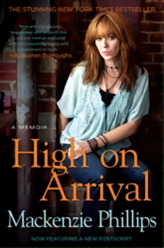 High On Arrival, De Mackenzie Phillips. Editorial Simon & Schuster Australia, Tapa Blanda En Inglés