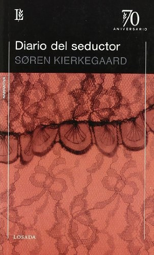 Diario De Un Seductor  - Kierkegaard