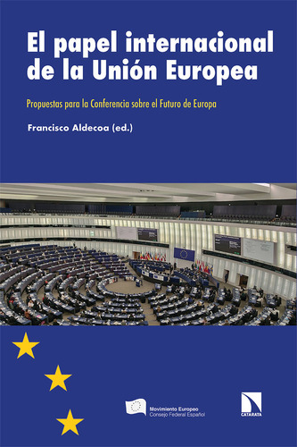Libro El Papel Internacional De La Union Europea