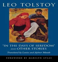 Comprar Libro  In The Days Of Serfdom  And Other Stories - Leo To...