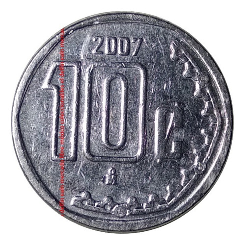 Moneda 10 Centavos 2007 Mexico
