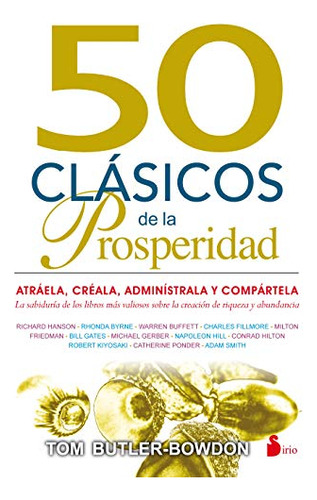 Libro 50 Clasicos De La Prosperidad De Tom Butler-bowdon  Ed