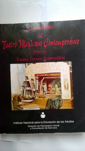 Teatro Mexicano Contemporaneo Emma Teresa Armendariz 