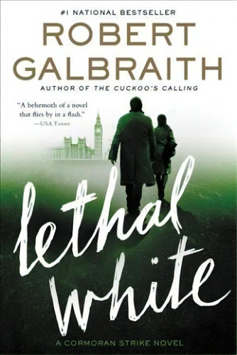 Lethal White, De Robert Galbraith. Editorial Mulholland Books, Tapa Blanda En Inglés