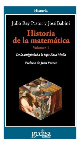 Historia De La Matemática Vol. 1, Rey Pastor, Ed. Gedisa 