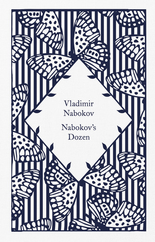 Nabokovs Dozen - Little Clothbounds - Nabokov, Vladimir, De Nabokov, Vladimir. En Inglés, 2023