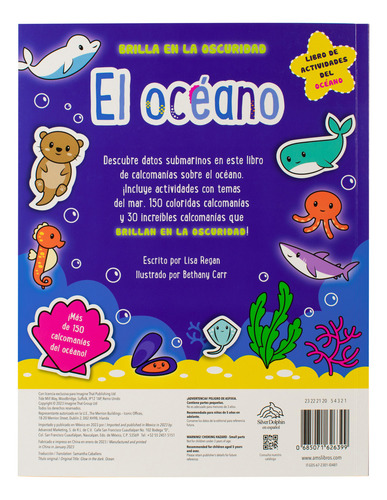 El Océano. Brilla En La Oscuridad, De Regan, Lisa. Editorial Silver Dolphin Infantil, Tapa Blanda, Edición 01 En Español, 2023
