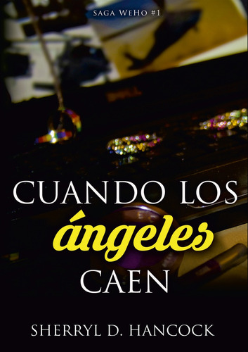 Libro Cuando Los Ángeles Caen