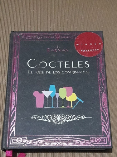 Libro El Barman, Cocteles .el Arte De Los Combinados