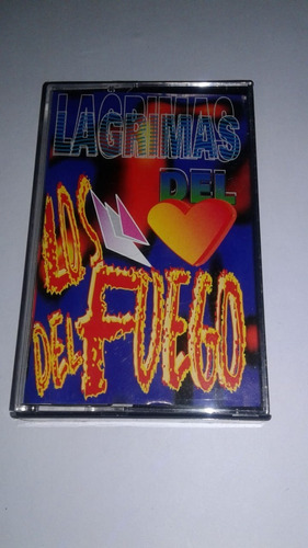 Cassette Los Del Fuego Lagrimas Del Corazon