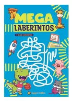 Comprar Libro Infantil Mega Laberintos - Actividades Y Juegos