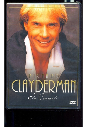 Dvd    Richard Clyderman  In Concert     Nuevo Y Sellado