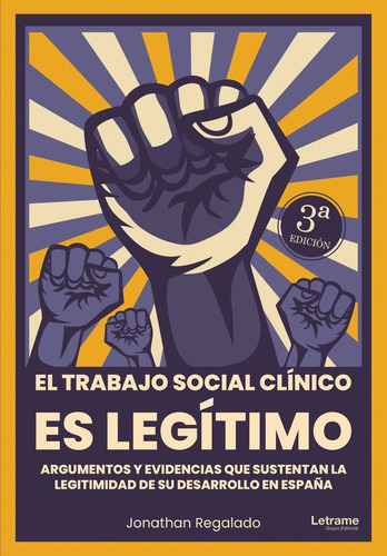El Trabajo Social Clínico Es Legítimo, De Jonathan Regalado