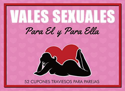 Libro : Vales Sexuales Para El Y Para Ella. 52 Cupones... 