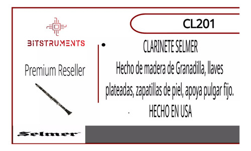 Clarinete Profecional Selmer Cl201 De Madera De Granadil