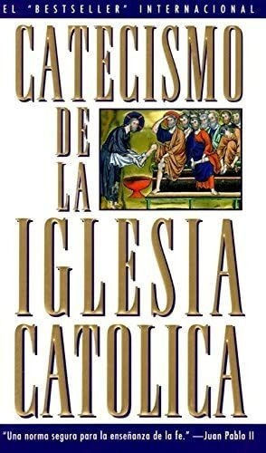 Libro Catecismo De La Iglesia Catolica&&&