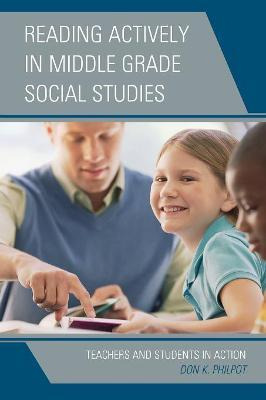 Libro Reading Actively In Middle Grade Social Studies : T...