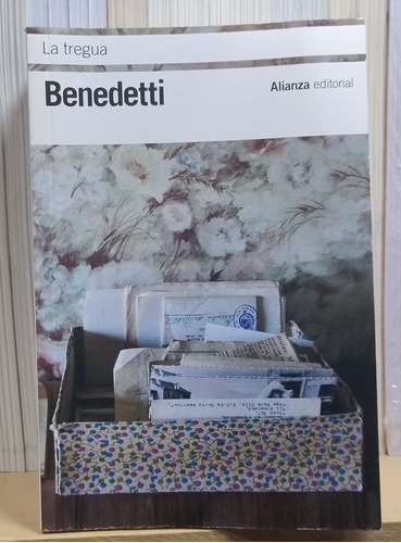 La Tregua Mario Benedetti Edit. Alianza