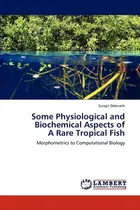 Comprar Libro: Algunos Aspectos Fisiológicos Y Bioquímicos De Una Es