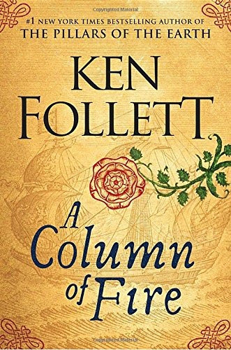 A Column Of Fire (kingsbridge), De Ken Follett. Editorial Viking, Tapa Dura En Inglés, 0000